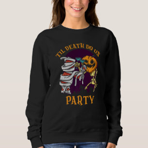 Sudadera Hasta que la Muerte nos Separe Parejas de Novios y