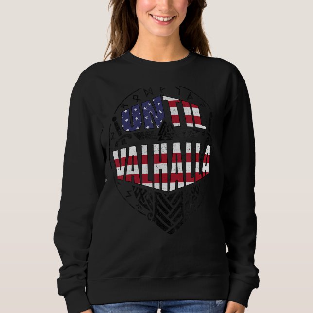 Sudadera Hasta que Valhalla Viking Us Flag 2 (Anverso)