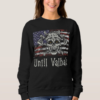 Sudadera Hasta Valhalla Viking Bandera Estadounidense Til V