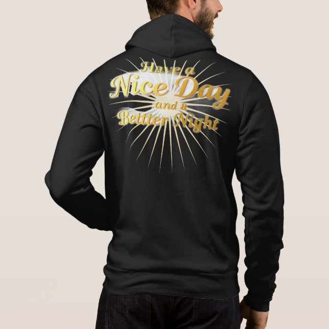 Sudadera "Have a Nice Day & a Better Night": Elegant Gold S (Reverso)