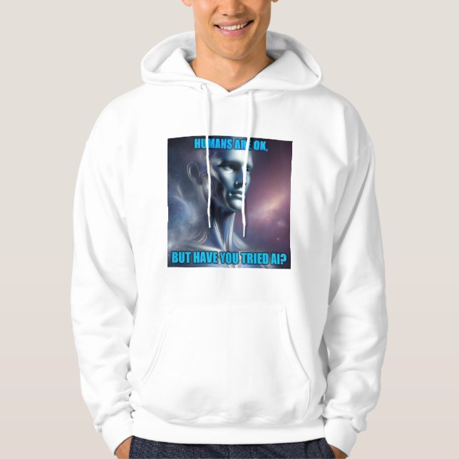 Sudadera Have you Tried AI - Men's White Hoodie (Anverso)