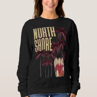 Sudadera Hawái Isla Hawái Nord Shore Surfboard Vinta