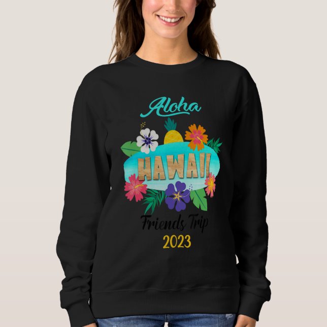 Sudadera Hawaii Aloha Hawaiian Family Trip 2023_13 (Anverso)