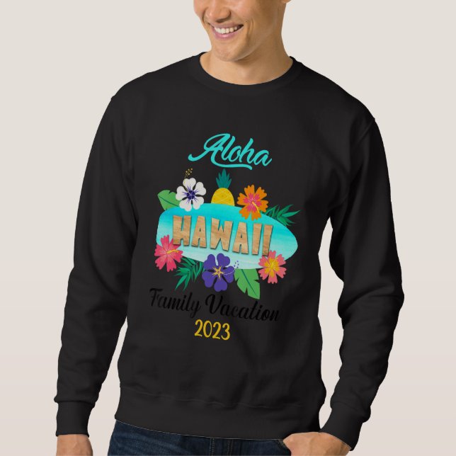 Sudadera Hawaii Aloha Hawaiian Family Trip 2023_14 (Anverso)