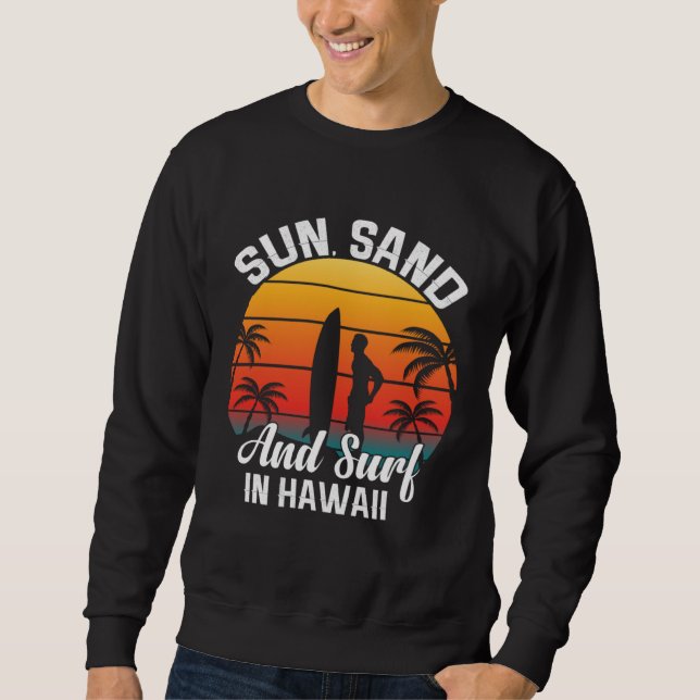 Sudadera Hawaii island of sun beach waves and palm trees  7 (Anverso)