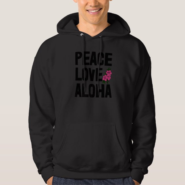 Sudadera Hawaii Peace Love Aloha  Women Flower Aloha Party  (Anverso)