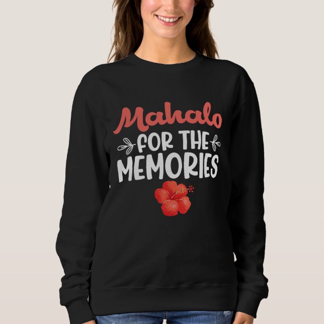 Sudadera Hawaiian Mahalo for the Memories Hawaii Pineapple  (Anverso)