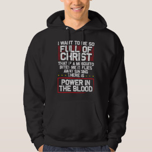 Sudadera Hay Poder En La Sangre - Divertido Cristiano Relig