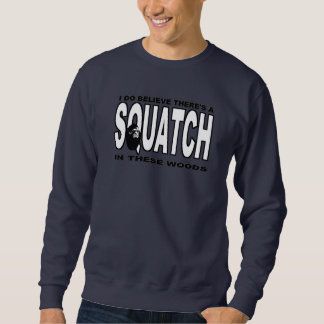 Sudadera ¡Hay SQUATCH en estas maderas!