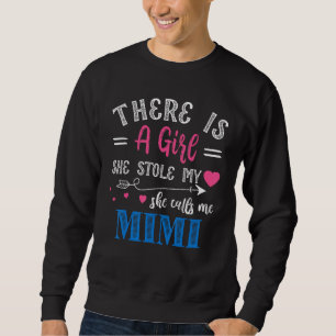 Sudadera Hay una chica que robó mi corazón y me llama Mi