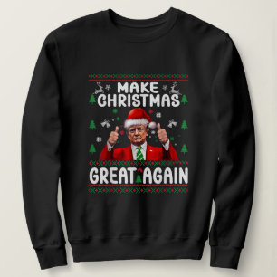 Sudadera Haz la Navidad Grande Otra Vez Xmas Divertido Trum