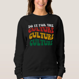 Sudadera Hazlo por la cultura afroamericana