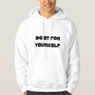 Sudadera Hazlo Por Ti Mismo Diseño de Texto Motivacional Ca