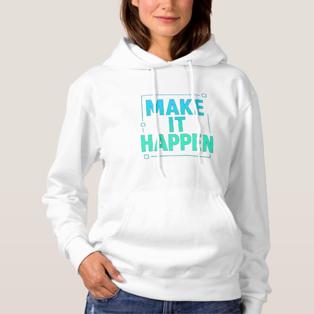 Sudadera "Hazlo realidad - Tee mínimo moderno" (Anverso)