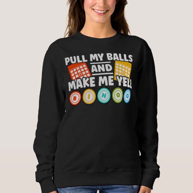 Sudadera Hazme Yell Bingo (Anverso)