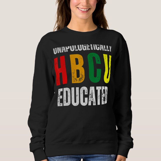 Sudadera HBCU educada sin remordimientos, histórica compañí (Anverso)