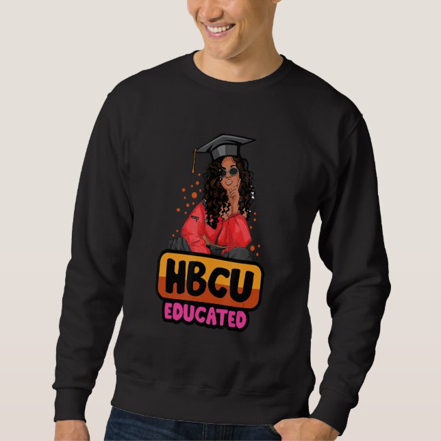 Sudadera Hbcu Educado Histórico Colegio Negro me graduó (Anverso)