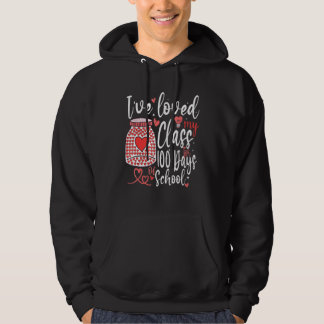 Sudadera He amado mi clase durante 100 días de clases
