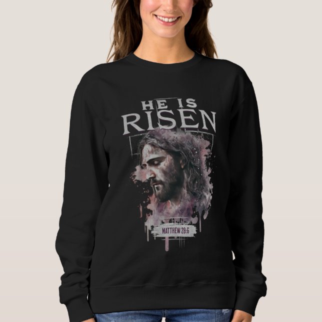 Sudadera He Is Risen Jesus Christian Bible Verse Quote East (Anverso)