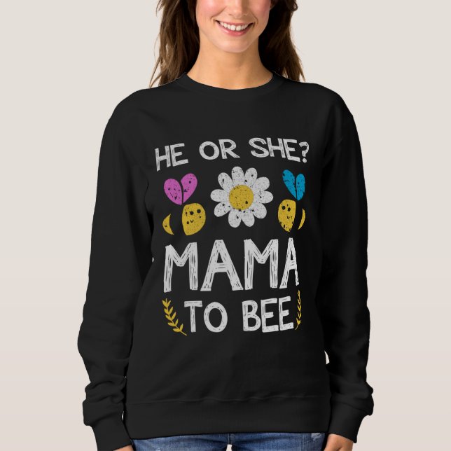 Sudadera He or she mama to bee Future mom to be (Anverso)