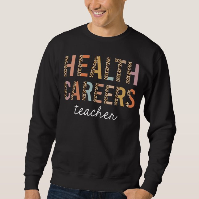 Sudadera Health Careers Teacher Leopard Cute Back to School (Anverso)