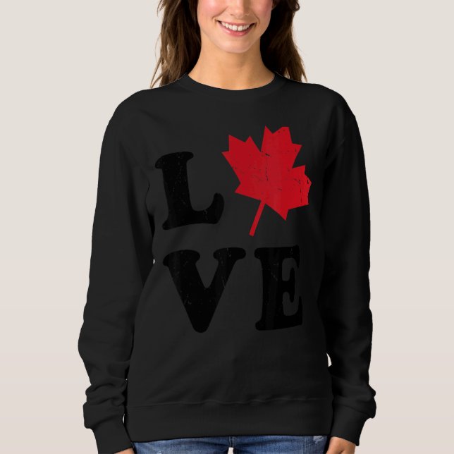 Sudadera Heart Canada Day Maple Leaf I Love You Canada (Anverso)