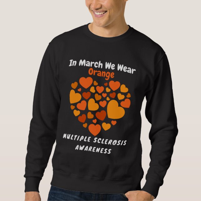 Sudadera Heart MS Multiple Sclerosis Awareness March We Wea (Anverso)