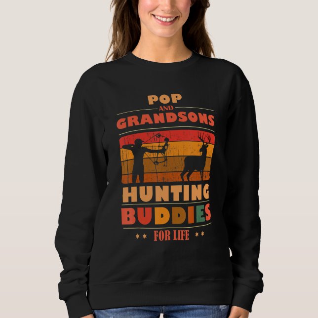 Sudadera Heartfelt POP Grandsons Buddies For Life Hunting (Anverso)
