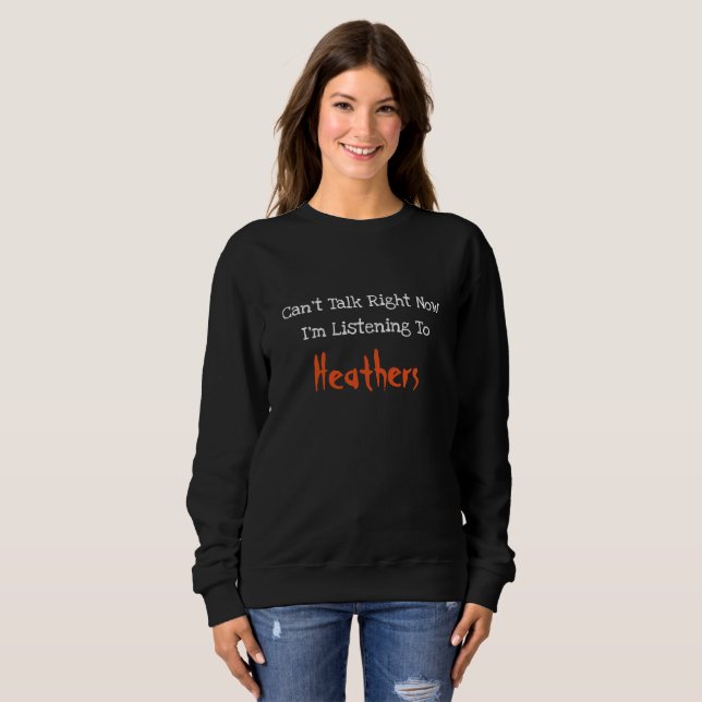 Sudadera Heathers Sweatshirt (Anverso completo)
