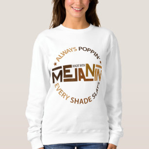 Sudadera Hecho con Melanin Black Chica Magic Afro Beauty Bl