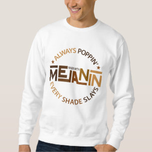 Sudadera Hecho con Melanin Black Chica Magic Afro Beauty Bl