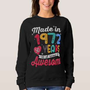 Sudadera Hecho En 1972, 50 Años De Ser Aterrador 50 Años
