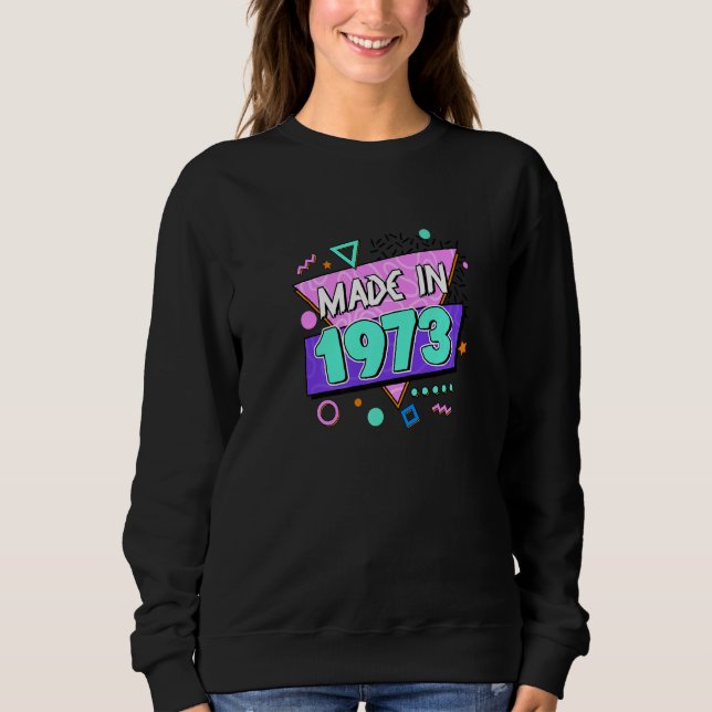 Sudadera Hecho en 1973 49º cumpleaños 80s 90s 1990s Nos (Anverso)