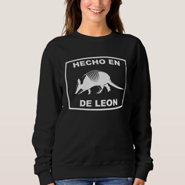 Sudadera Hecho en De Leon Texas Armadillo Southern State Te (Anverso)
