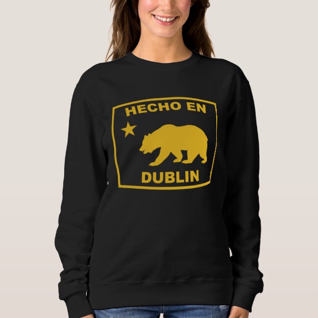 Sudadera Hecho en Dublin República de California Costa del  (Anverso)