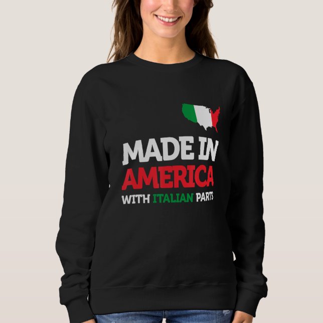 Sudadera Hecho En Estados Unidos Con Partes Italianas Orgul (Anverso)