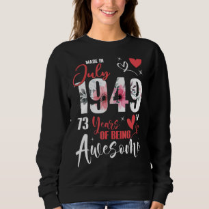 Sudadera Hecho En Julio De 1949 73 Años De Asombroso 73er N