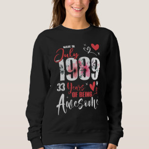 Sudadera Hecho En Julio De 1989, 33 Años De Maravilloso 33e
