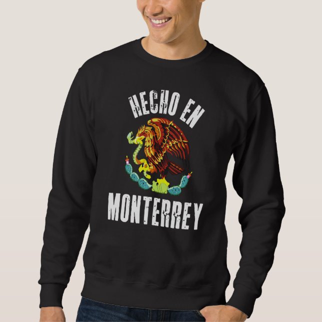 Sudadera Hecho en Monterrey La Bandera Del Águila Mexicana  (Anverso)