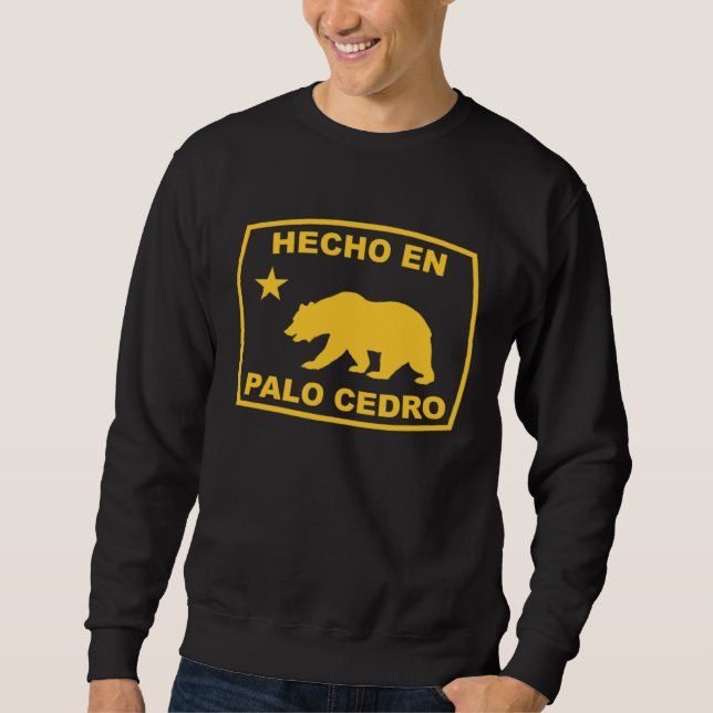 Sudadera Hecho en Palo Cedro California Republic Pacific Co (Anverso)