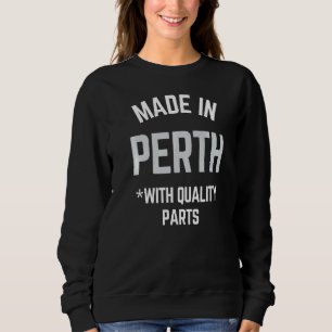 Sudadera Hecho En Perth Slogan Nacido En Perth