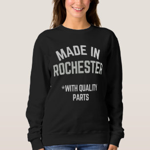 Sudadera Hecho En Rochester Slogan Nacido En Rochester