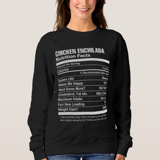 Sudadera Hechos de nutrición de pollo Enchilada (Anverso)