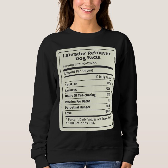 Sudadera Hechos de perros de Labrador (Anverso)