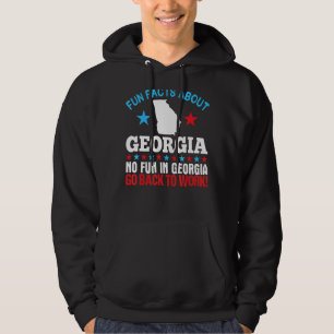Sudadera Hechos divertidos sobre Georgia No hay diversión e