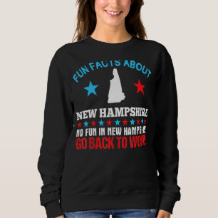 Sudadera Hechos Divertidos Sobre New Hampshire Sin Diversió
