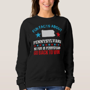 Sudadera Hechos Divertidos Sobre Pensilvania Sin Diversión