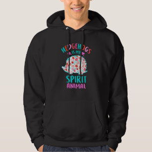 Sudadera Hedgehog es mi Chica Animal espiritual que ama a H