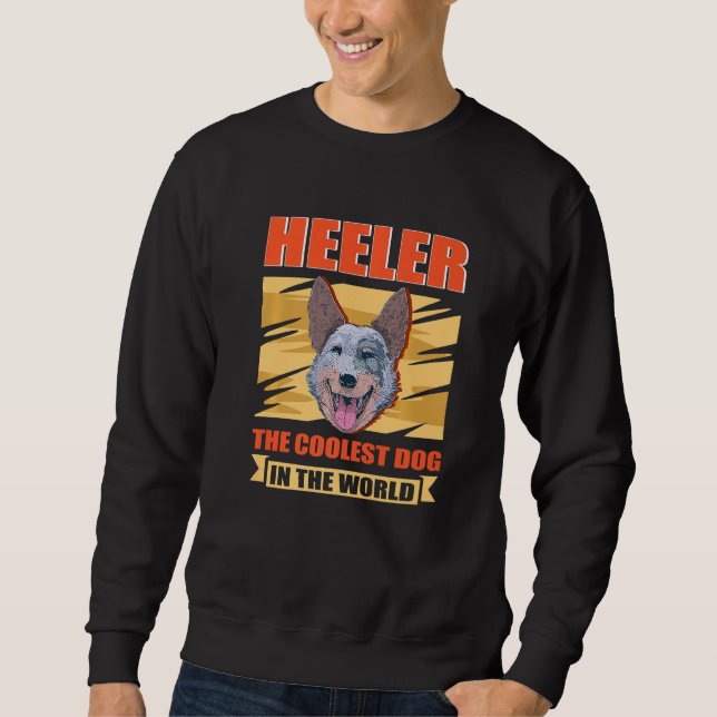 Sudadera Heeler The Coolest Dog Australian Cattle Dog Heele (Anverso)