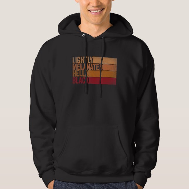 Sudadera Hella Black Groovy Lightly Melanated Black Groovy  (Anverso)